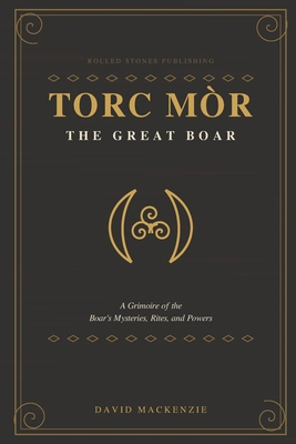 Torc Mòr: The Great Boar B0H6GVB647 Book Cover