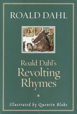 Roald Dahl's Revolting Rhymes 0375815562 Book Cover
