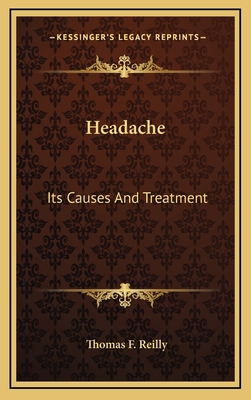 Headache: Its Causes And Treatment 1166129810 Book Cover