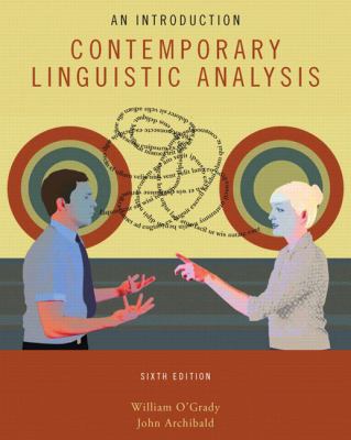 Contemporary Linguistic Analysis, Sixth Edition... 0321476662 Book Cover