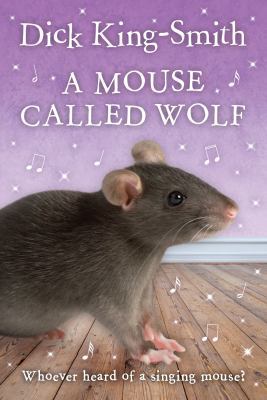 A Mouse Called Wolf 0440863716 Book Cover