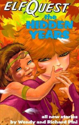 Elfquest Hidden Years 0936861304 Book Cover