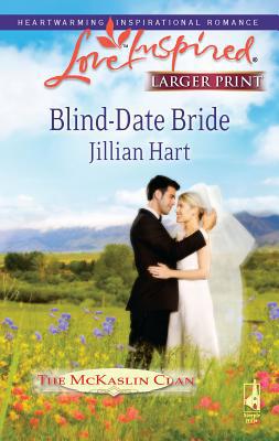 Blind-Date Bride [Large Print] 0373814054 Book Cover