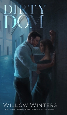 Dirty Dom: Artist Rendition B0FCP5R9W7 Book Cover