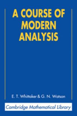 A Course of Modern Analysis 0521588073 Book Cover