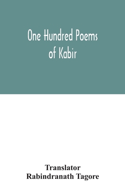 One hundred poems of Kabir 9354031943 Book Cover