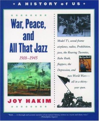 War, Peace, and All That Jazz 0195153367 Book Cover