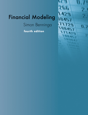 Financial Modeling, Fourth Edition 0262027283 Book Cover