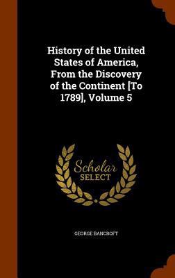 History of the United States of America, From t... 1345516223 Book Cover