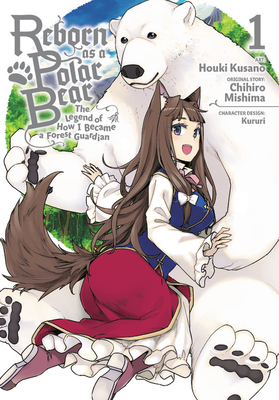Reborn as a Polar Bear, Vol. 1: The Legend of H... 1975305523 Book Cover