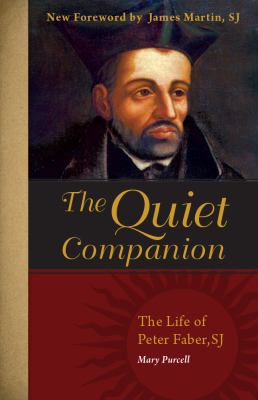 The Quiet Companion: The Life of Peter Faber 0829441018 Book Cover