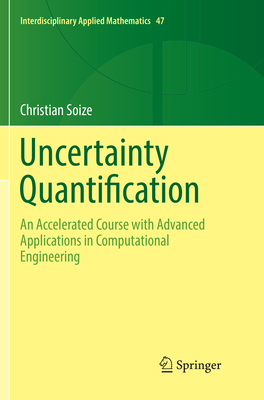Uncertainty Quantification: An Accelerated Cour... 3319853724 Book Cover