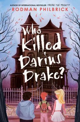 Who Killed Darius Drake? 1474946720 Book Cover