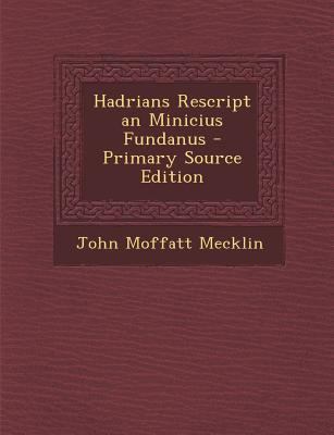 Hadrians Rescript an Minicius Fundanus [German] 1294440691 Book Cover