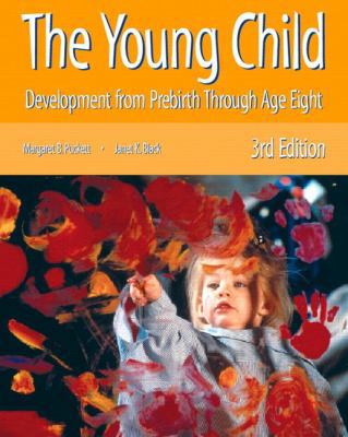 The Young Child: Development from Prebirth Thro... 0130257001 Book Cover