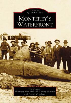 Monterey's Waterfront 0738530034 Book Cover