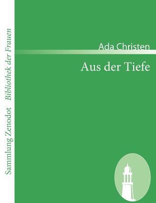 Aus der Tiefe: Neue Gedichte [German] 386640462X Book Cover