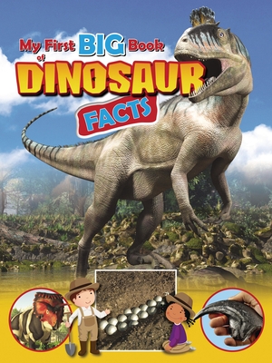 My First Big Book of Dinosaur Facts 1788562461 Book Cover