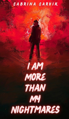 I Am More Than My Nightmares 9916861005 Book Cover