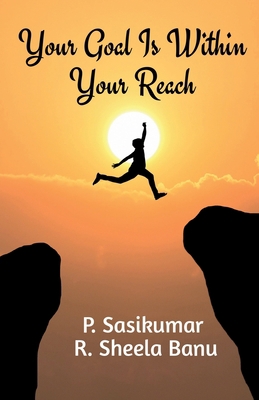 Your Goal Is Within Your Reach B0BY9Q5STT Book Cover