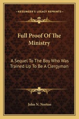 Full Proof Of The Ministry: A Sequel To The Boy... 1163269654 Book Cover