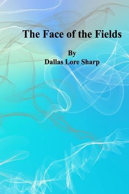 The Face of the Fields 1484012658 Book Cover