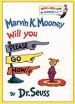 Marvin K. Mooney Will You Please Go Now (Beginn... 000171161X Book Cover