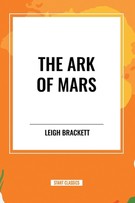 The Ark of Mars            Book Cover