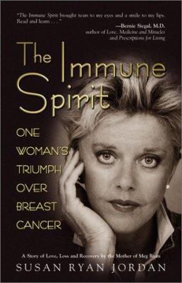 The Immune Spirit: A Story of Love, Loss and He... 1558749241 Book Cover