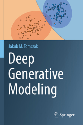 Deep Generative Modeling 3030931609 Book Cover