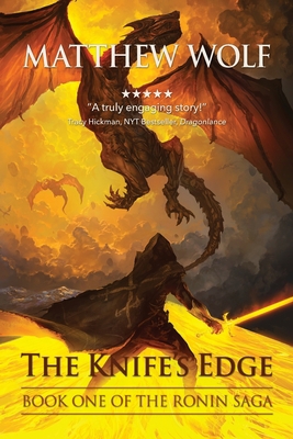 The Knife's Edge: The Ronin Saga 0989148319 Book Cover
