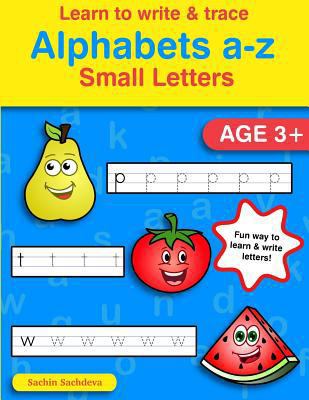 Learn to Write & Trace Alphabets a-z: Small Let... 1539187586 Book Cover