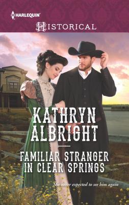 Familiar Stranger in Clear Springs 0373298633 Book Cover