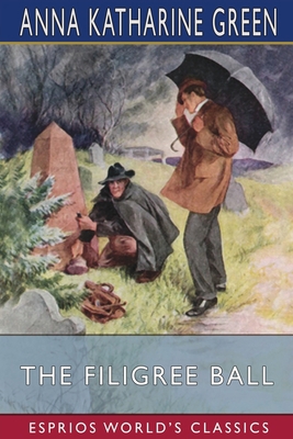 The Filigree Ball (Esprios Classics) 1006602178 Book Cover