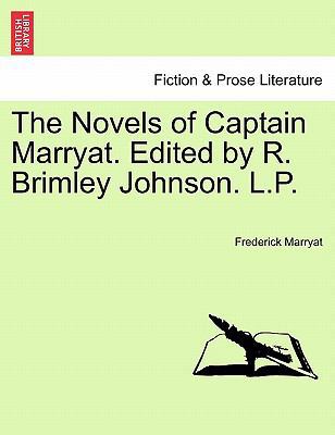 The Novels of Captain Marryat. Edited by R. Bri... 1241221359 Book Cover