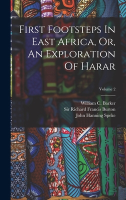 First Footsteps In East Africa, Or, An Explorat... B0BMTTZPY3 Book Cover