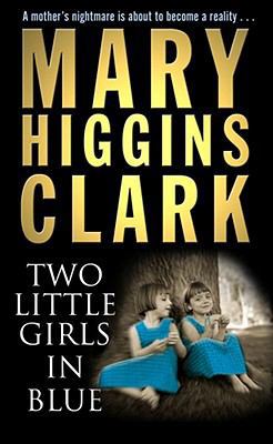 Two Little Girls in Blue 1416502602 Book Cover