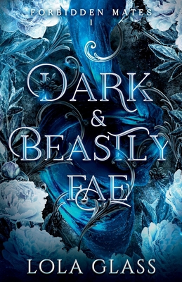 Dark & Beastly Fae 1088179924 Book Cover