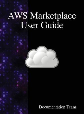 AWS Marketplace User Guide 988840878X Book Cover