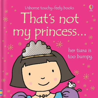 That's Not My Princess B0092L00D0 Book Cover