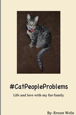 #CatPeopleProblems 132969483X Book Cover