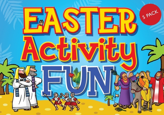 Easter Activity Fun: Pack of 5 1781283729 Book Cover