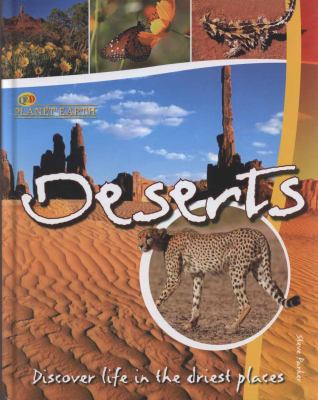 Deserts (Planet Earth) 1845389530 Book Cover