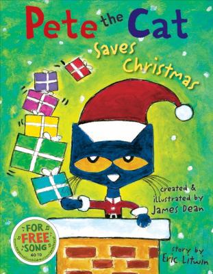 Pete the Cat Saves Christmas B007SMVD40 Book Cover
