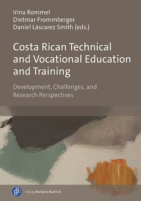 Costa Rican Technical and Vocational Education ... 3847431455 Book Cover