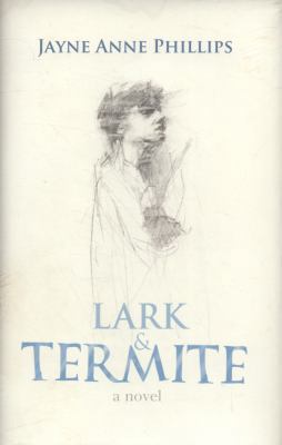 Lark and Termite 0224059769 Book Cover