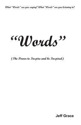 "words": The Power to Inspire and Be Inspired 1983089648 Book Cover