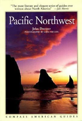 Compass American Guides : Pacific Northwest 1878867857 Book Cover