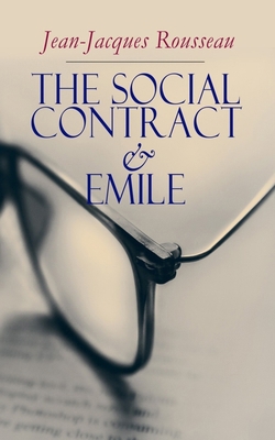 The Social Contract & Emile 8027332052 Book Cover
