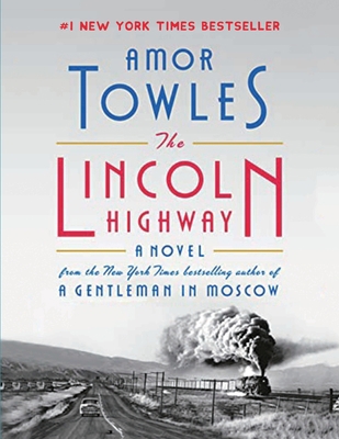 The Lincoln Highway 1804229369 Book Cover
